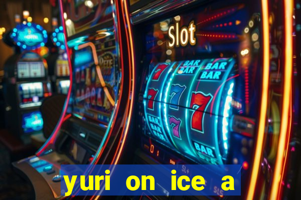 yuri on ice a night on barcelona